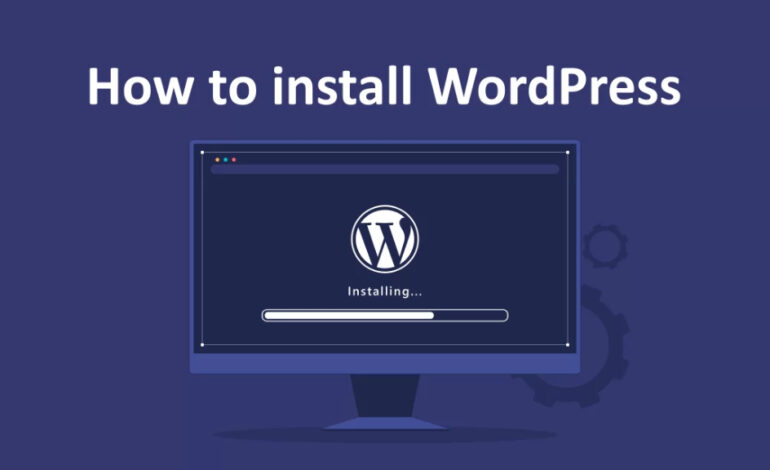 How to Install WordPress on Your Server: A Step-by-Step Guide